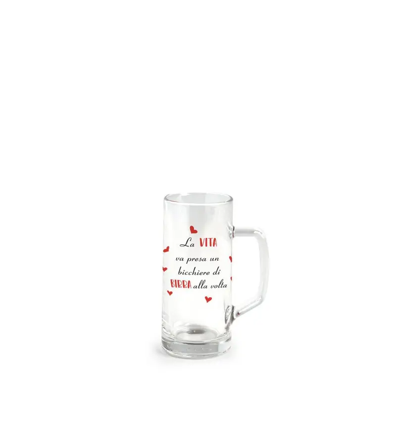Bicchiere birra con manico 40 cl con scritta la vita va presa un bicchiere di birra alla volta