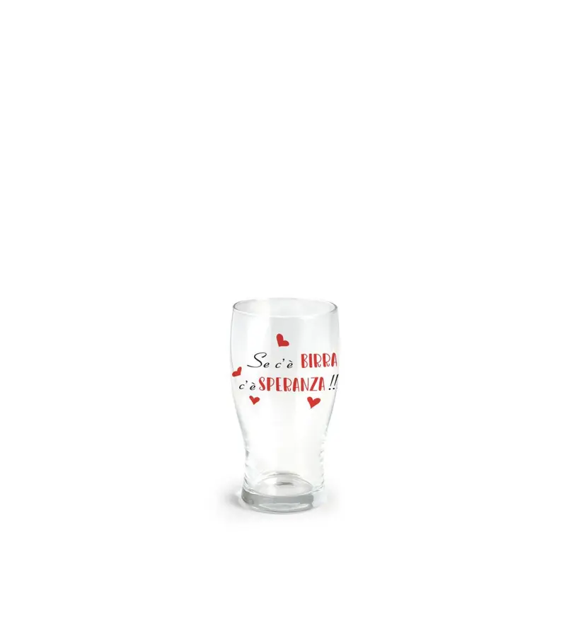 Bicchiere per birra 40 cl con scritta se c'Š birra c'Š speranza
