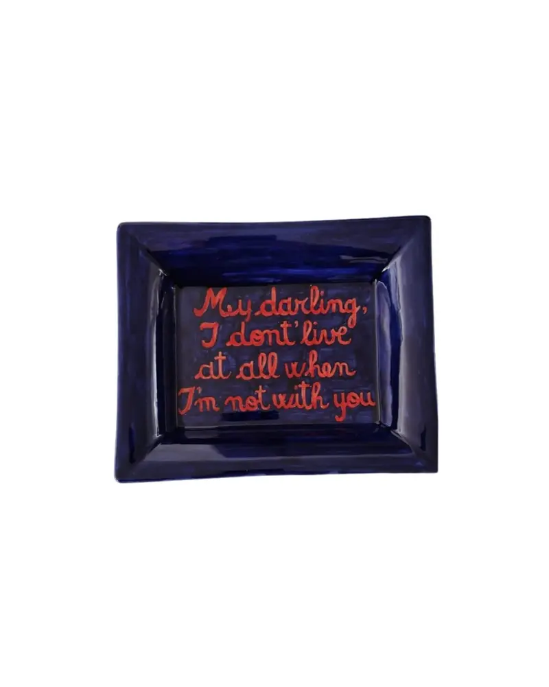 Sveva's Home Ceramic Ashtray "My darling, I don't live at all when I am not with you"