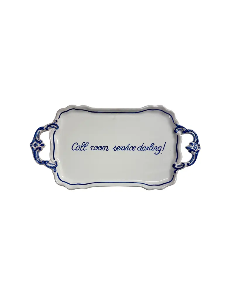Sveva's Home Ceramic Tray "Call room service darling!"
