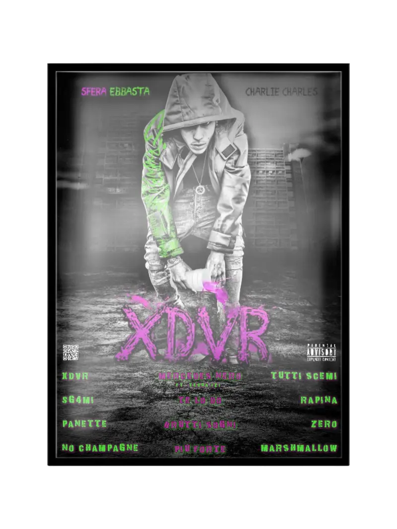 XDVR Sfera Ebbasta